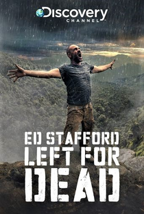 Ed Stafford: Desafio Mortal - Poster / Capa / Cartaz - Oficial 1