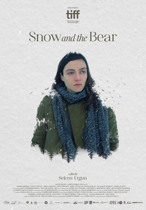 Snow and the Bear (Kar ve Ayi)