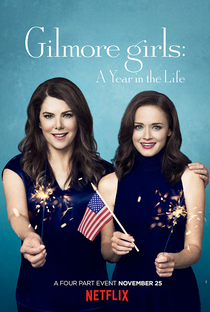 Gilmore Girls: Um Ano para Recordar - Poster / Capa / Cartaz - Oficial 2