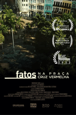 Fatos na Praça Cruz Vermelha (Fatos na Praça Cruz Vermelha)