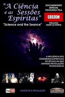 A Ciência e as Sessões Espíritas - Poster / Capa / Cartaz - Oficial 1