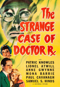 O Fatídico Caso do Doutor Rx (The Strange Case of Doctor Rx)