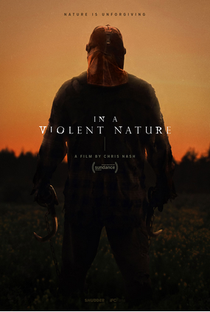 In a Violent Nature - Poster / Capa / Cartaz - Oficial 1