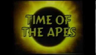 Time of the Apes trailer