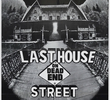 A Última Casa da Rua