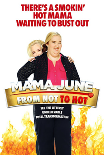 Mama June: Vida Nova (1ª Temporada) - Poster / Capa / Cartaz - Oficial 1