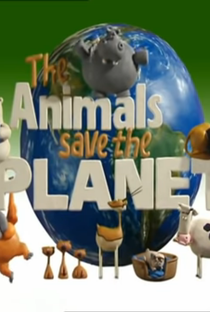 Os Animais Salvam o Planeta - Poster / Capa / Cartaz - Oficial 1
