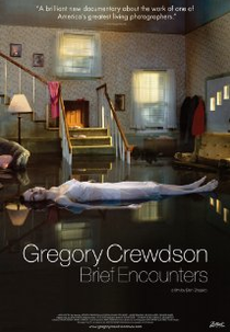 Gregory Crewdson: Brief Encounters (Gregory Crewdson: Brief Encounters)