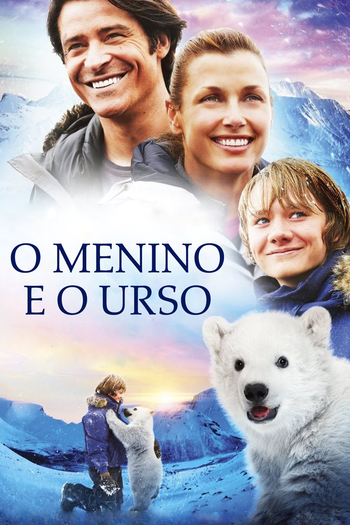  de Filme O Menino e o Urso (2014)