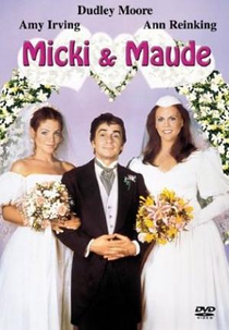 Minhas Duas Mulheres (Micki + Maude)