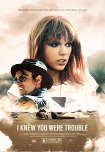 Taylor Swift: I Knew You Were Trouble (Taylor Swift: I Knew You Were Trouble)