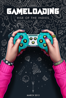 GameLoading: Rise of the Indies - Poster / Capa / Cartaz - Oficial 1