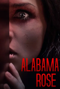 Alabama Rose - Poster / Capa / Cartaz - Oficial 1