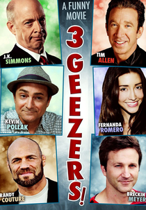 3 Geezers! (3 Geezers!)