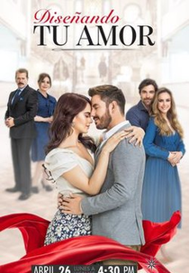 Diseñando tu amor (Diseñando tu amor)