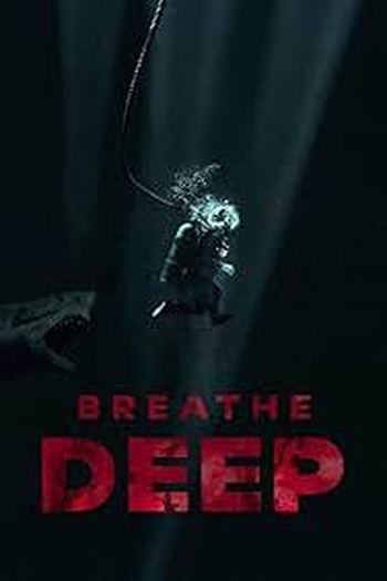 Poster de Filme Breathe Deep (2027)