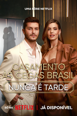 Casamento às Cegas: Brasil (5ª Temporada) (Casamento às Cegas: Brasil (5ª Temporada))