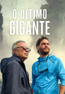 O Último Gigante (El último gigante)