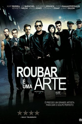  de Filme Roubar é Uma Arte (2013)