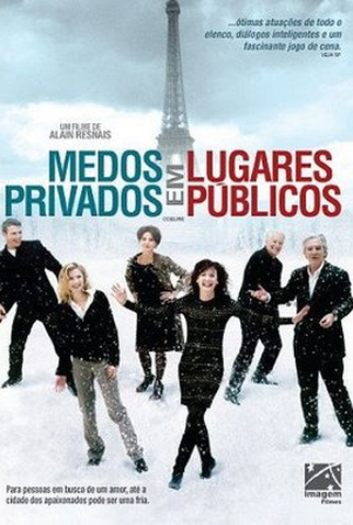 Poster 2 de Filme Medos Privados em Lugares Públicos (2006)