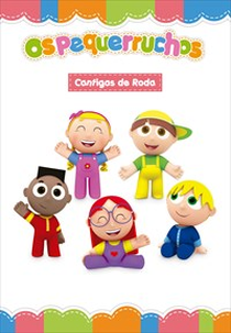 Os Pequerruchos: Cantigas de Roda (Os Pequerruchos: Cantigas de Roda)