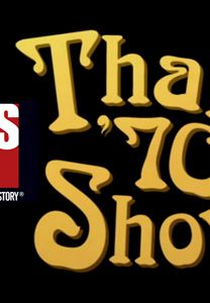  E! True Hollywood Story:That '70s Show ( E! True Hollywood Story:That '70s Show)