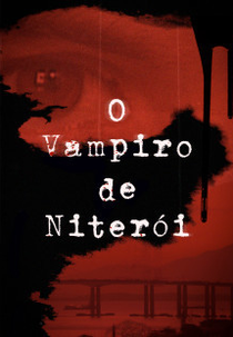 O Vampiro de Niterói (O Vampiro de Niterói)