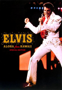 Elvis - Aloha From Hawaii (Elvis - Aloha From Hawaii)