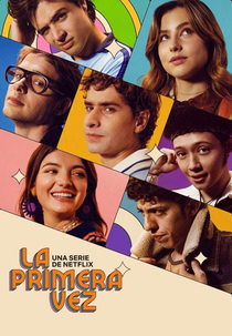 A Primeira Vez (3ª Temporada) (La Primera Vez (Temporada 3))