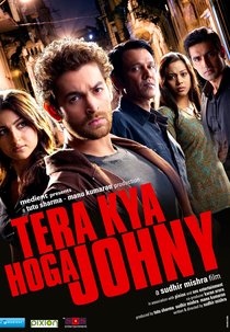 Tera Kya Hoga Johny (Tera Kya Hoga Johny)