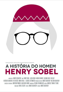 A História do Homem Henry Sobel (A História do Homem Henry Sobel)