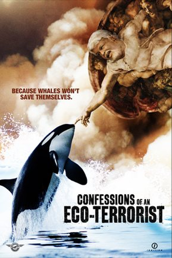  de Filme Confissões de um Eco-Terrorista (2010)