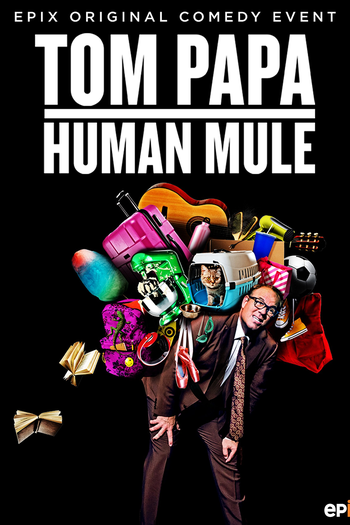 Poster de Filme Tom Papa: Human Mule (2016)