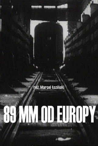 Poster 1 de Curta 89 Mm From Europe (1993)