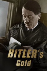 Hitler's Gold (Hitler's Gold)