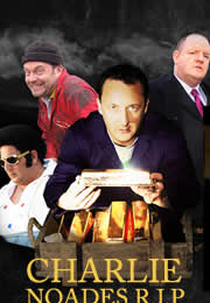 Charlie Noades R.I.P (Charlie Noades R.I.P)