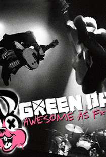 Green Day: Awesome As F**K - Poster / Capa / Cartaz - Oficial 1