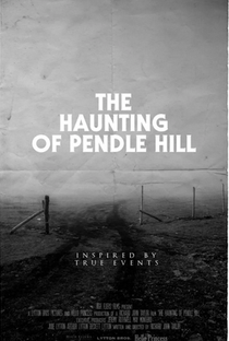 The Haunting of Pendle Hill - Poster / Capa / Cartaz - Oficial 1