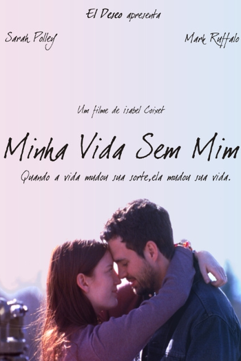  de Filme Minha Vida Sem Mim (2003)