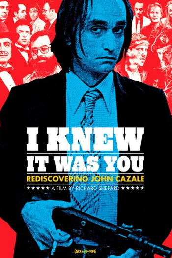 Poster de Curta Eu Sabia que era Você: Redescobrindo John Cazale (2009)