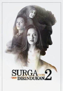 Surga Yang Tak Dirindukan 2 (Surga Yang Tak Dirindukan 2)