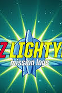 Buzz Lightyear: Mission Logs - Poster / Capa / Cartaz - Oficial 1