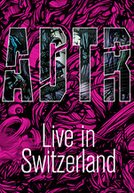 A Day To Remember: Live in Switzerland (A Day To Remember: Live in Switzerland)