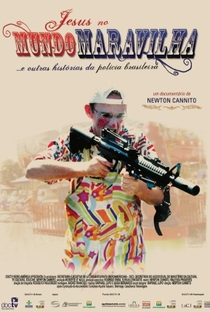 Jesus no Mundo Maravilha...e Outras Histórias da Polícia Brasileira - Poster / Capa / Cartaz - Oficial 1