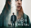 El cuco de cristal