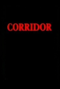 Corridor - Poster / Capa / Cartaz - Oficial 1