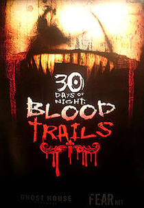30 Days Of Night: Blood Trails (30 Days Of Night: Blood Trails)