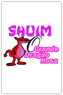 Shuim: O Grande Dragão Rosa - Poster / Capa / Cartaz - Oficial 1