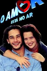 O Amor Está no Ar (O Amor Está no Ar)