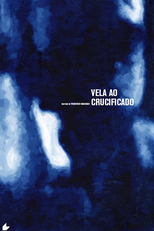 Vela ao Crucificado (Vela ao Crucificado)